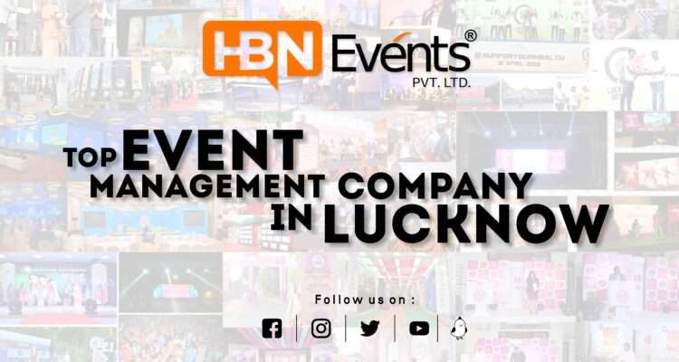 top Event Management Company In Lucknow 2023